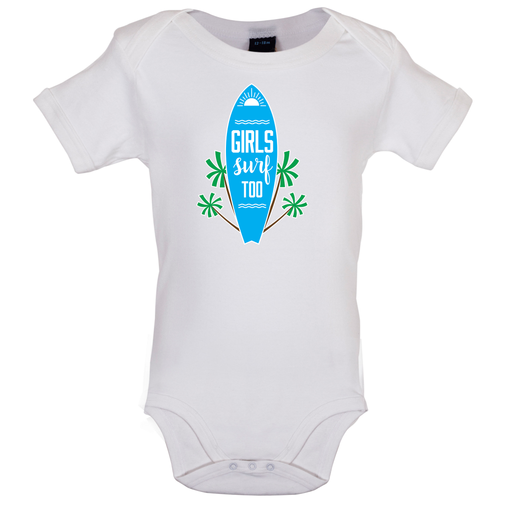 Girls Surf Too Baby T Shirt