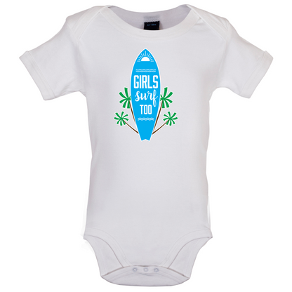 Girls Surf Too Baby T Shirt