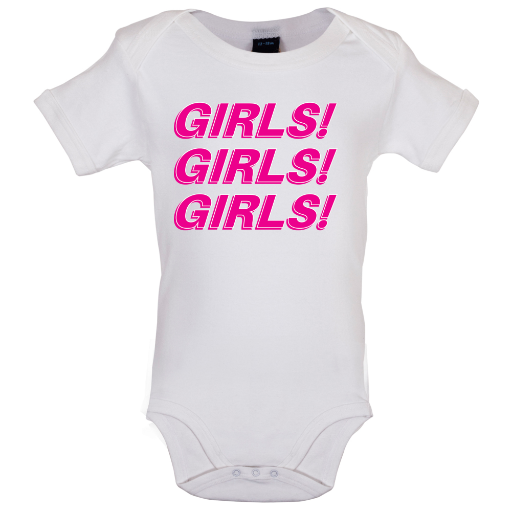 Girls Girls Girls Baby T Shirt