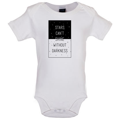 Stars Can't Shine Without Darkness Baby T Shirt