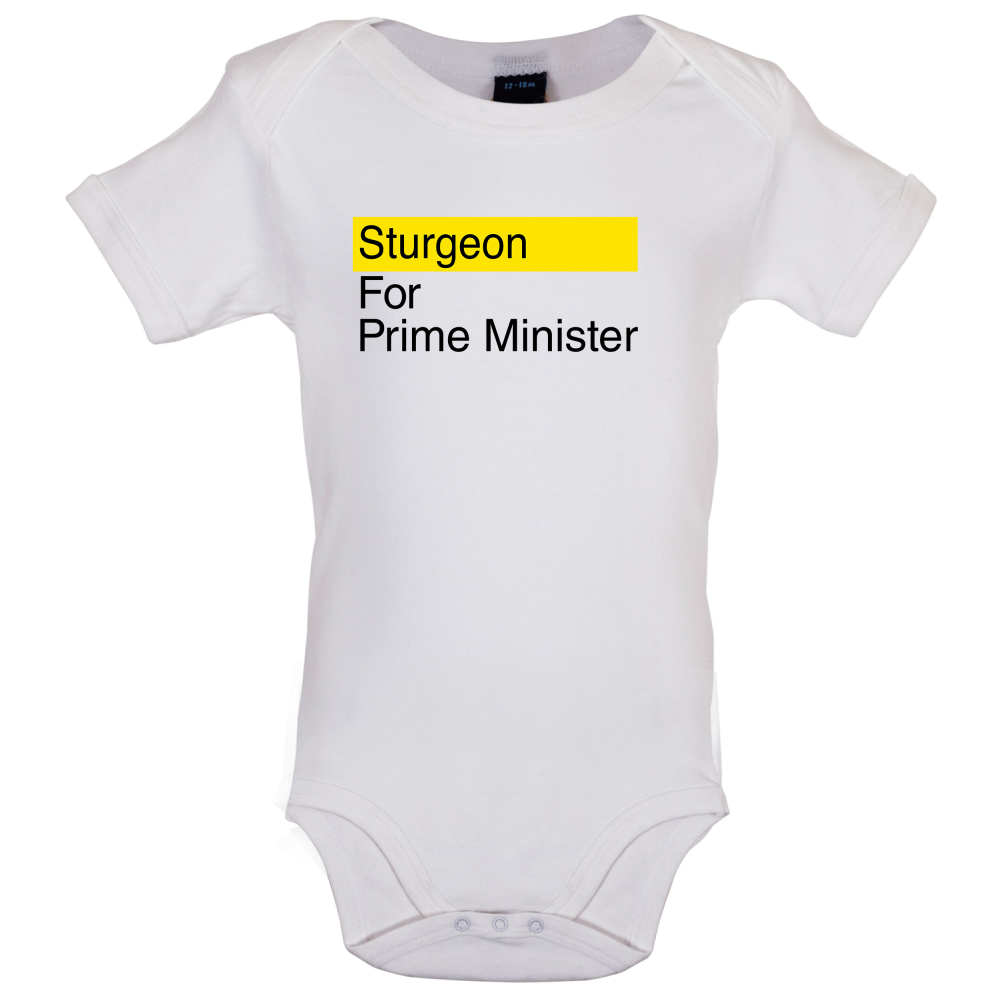 Sturgeon for Prime Minister Baby T Shirt