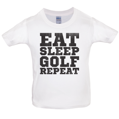 Eat Sleep Golf REPEAT Kids T Shirt