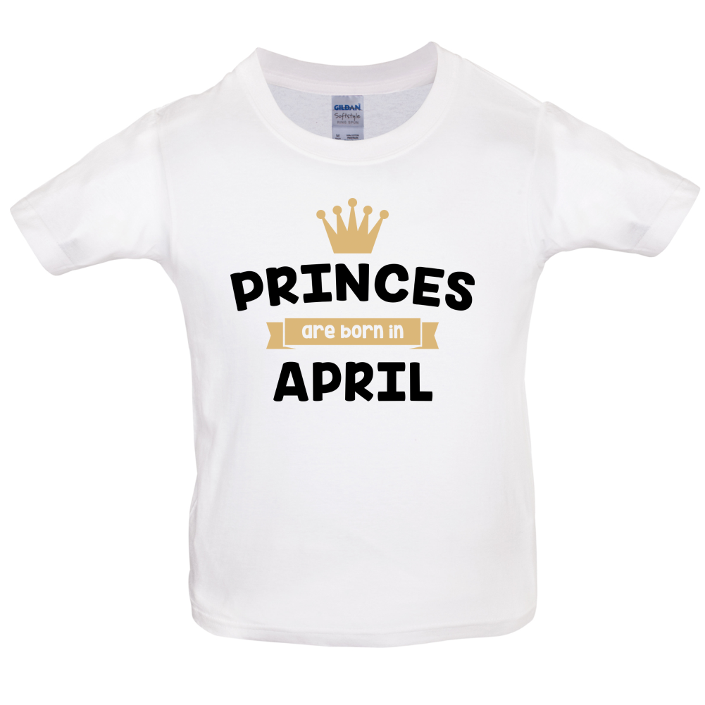 Princes Are Born In April Kids T Shirt