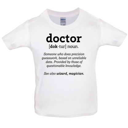 Definition Doctor Kids T Shirt
