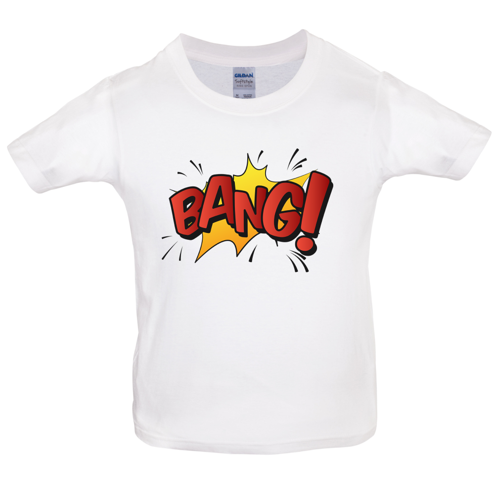BANG! Word Art Kids T Shirt