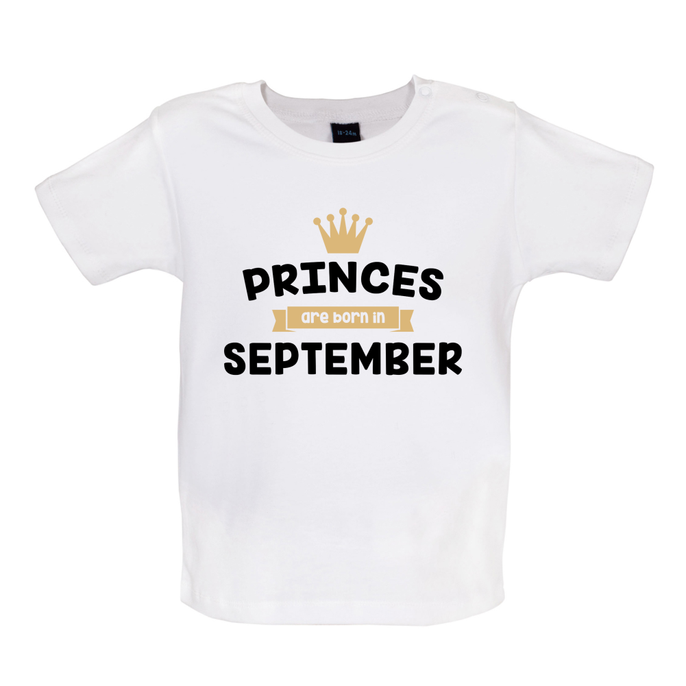 Princes Are Born In September Baby T Shirt