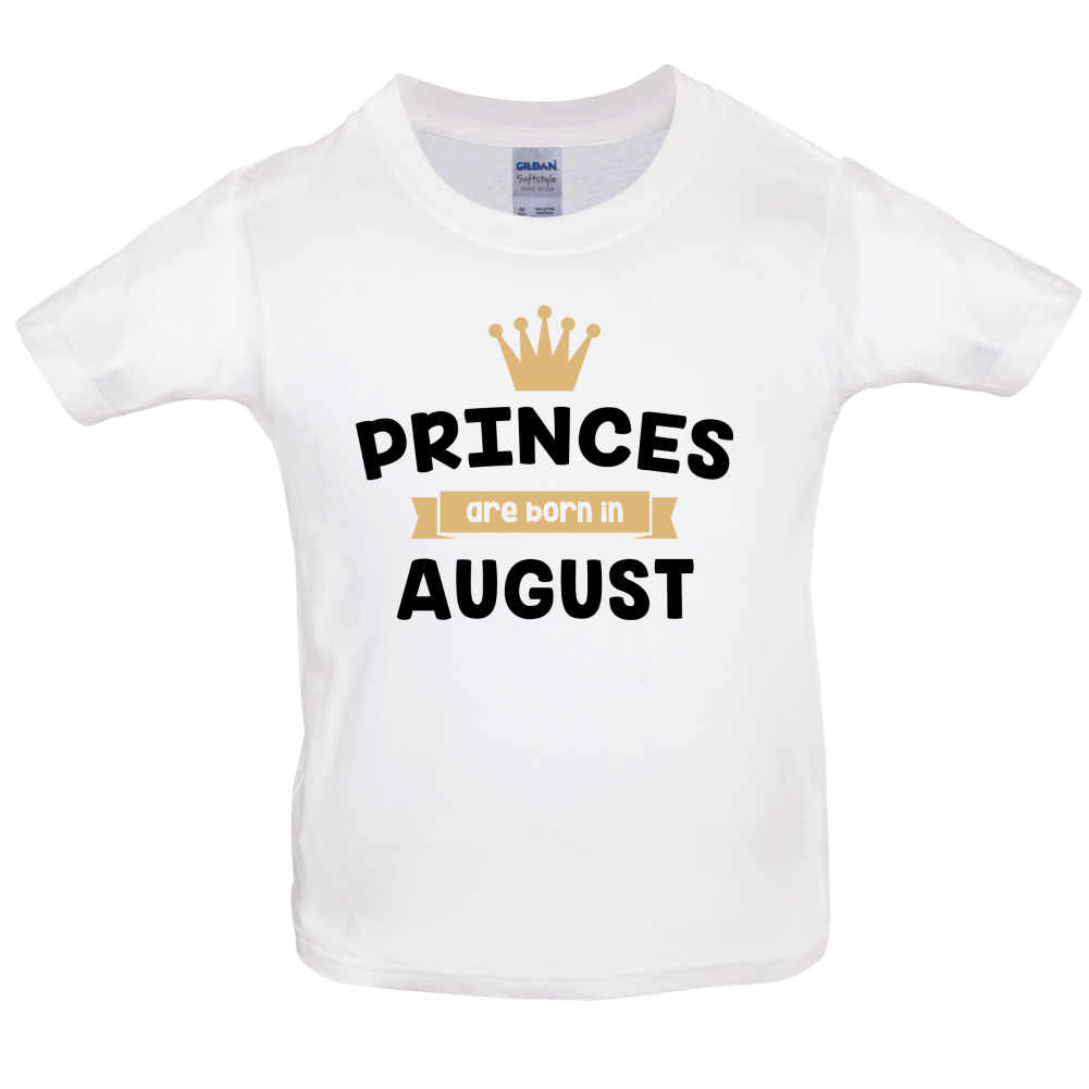 Princes Are Born In August Kids T Shirt