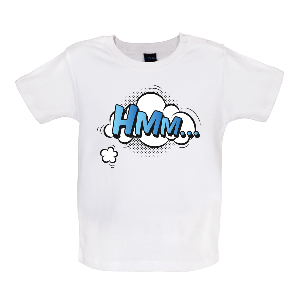 Hmm... Word Art Baby T Shirt