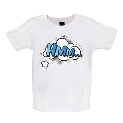 Hmm... Word Art Baby T Shirt