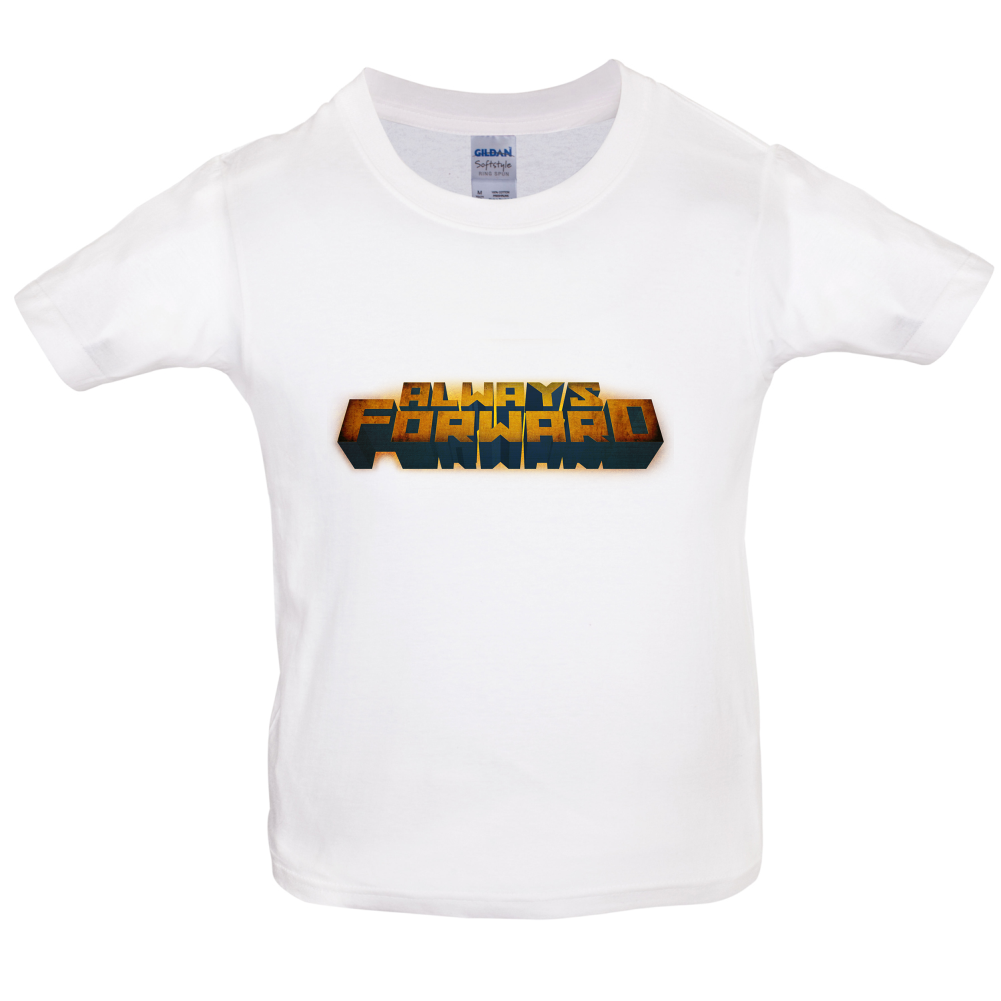 Always Forward Kids T Shirt