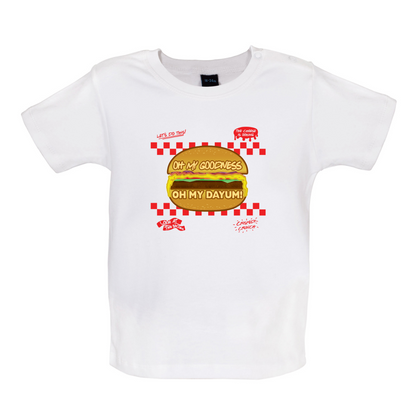 Oh My Dayum Baby T Shirt