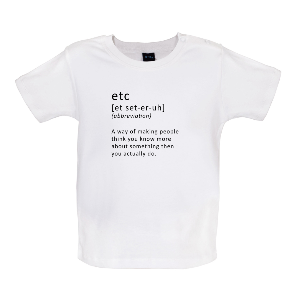 Funny Definition etc Baby T Shirt