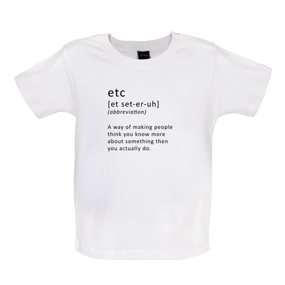 Funny Definition etc Baby T Shirt