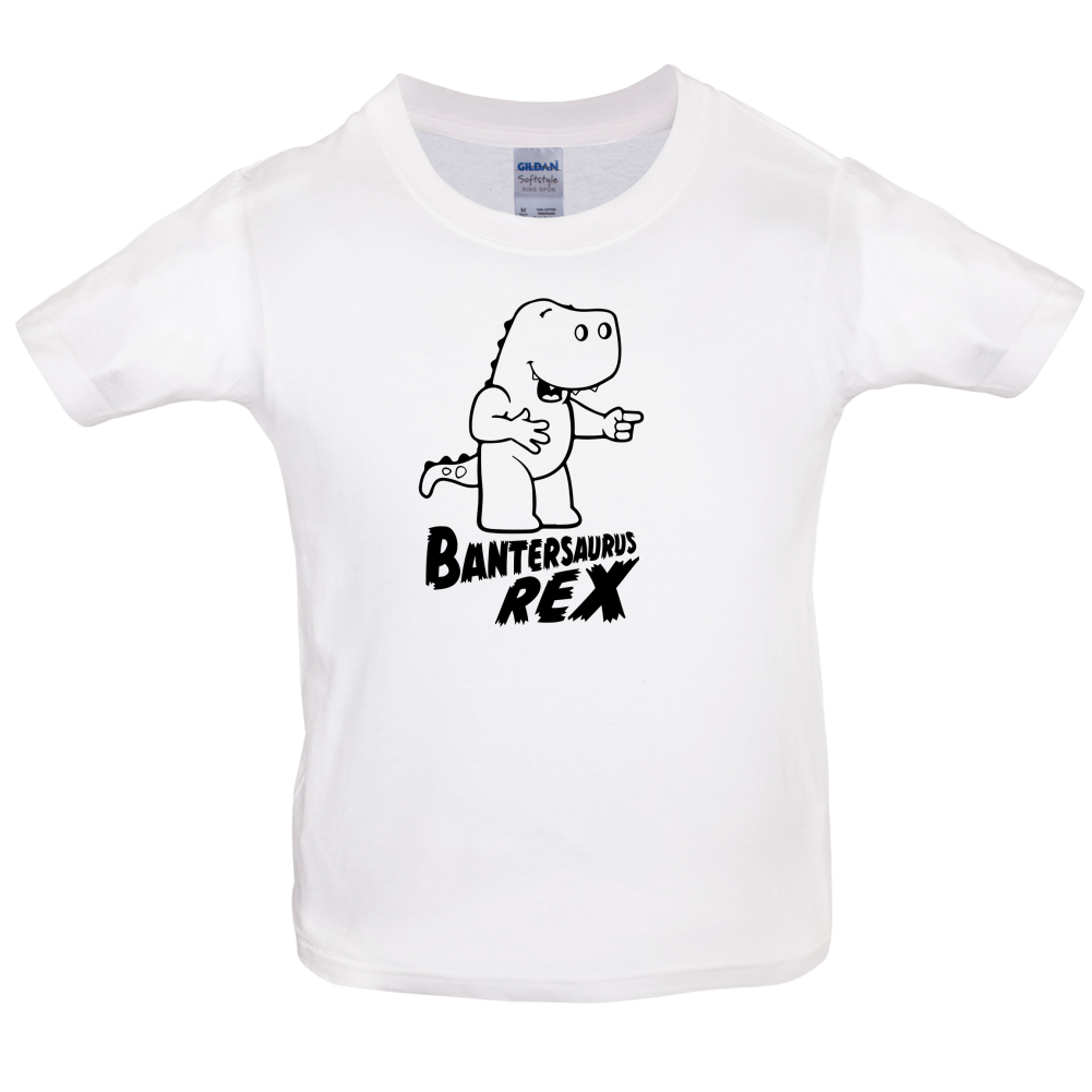 Bantersaurus Rex Kids T Shirt