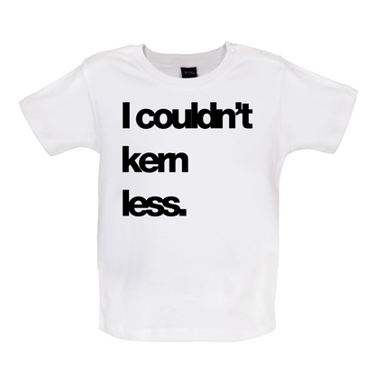 Couldn't Kern Less Baby T Shirt