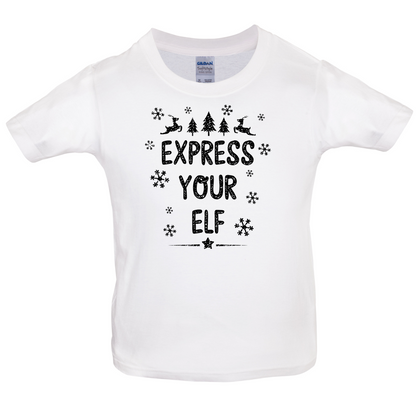Express Your Elf Kids T Shirt