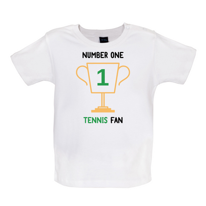 Number 1 Tennis Fan Baby T Shirt