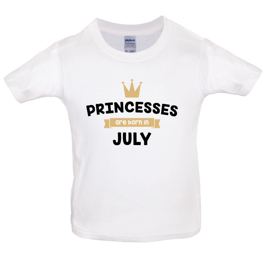 Princesses Are Born In July Kids T Shirt