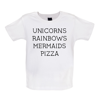 Unicorn, Rainbows, Mermaids Baby T Shirt