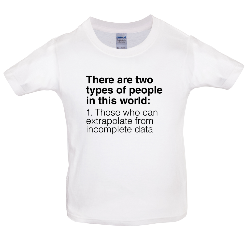 Two Types Of People Kids T Shirt
