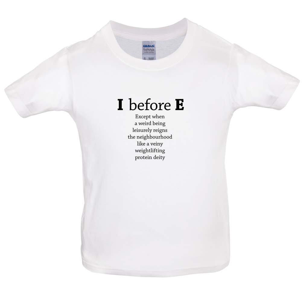 I Before E Kids T Shirt