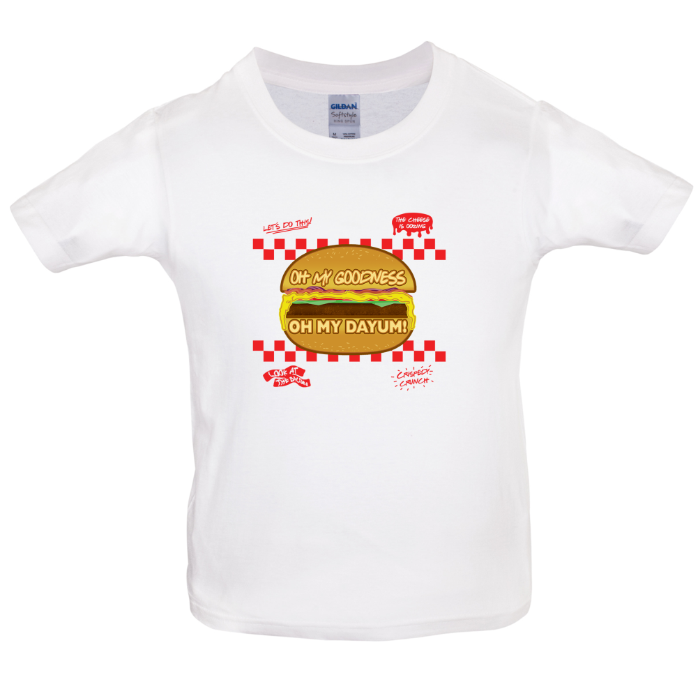 Oh My Dayum Kids T Shirt