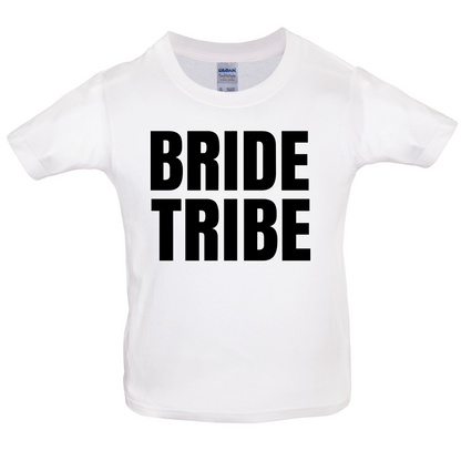 Bride Tribe Kids T Shirt