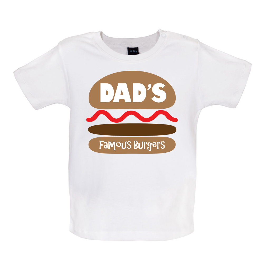 Dad's Famous Burgers Baby T Shirt