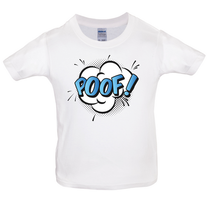 Poof! Word Art Kids T Shirt