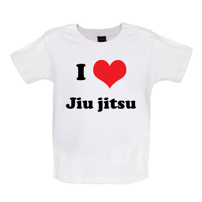 I Love Jiu Jitsu Baby T Shirt