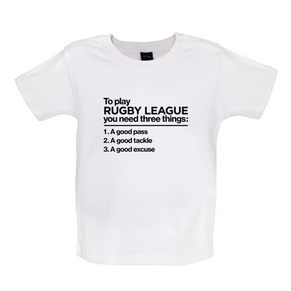 To Play Rugby League Baby T Shirt