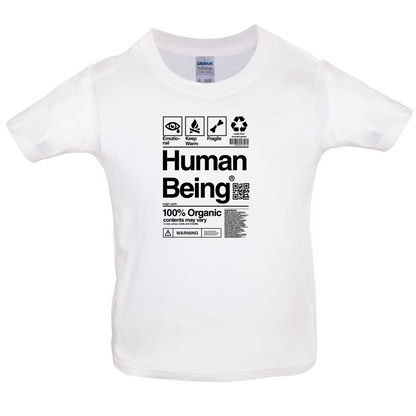 100% Organic Human Being Kids T Shirt