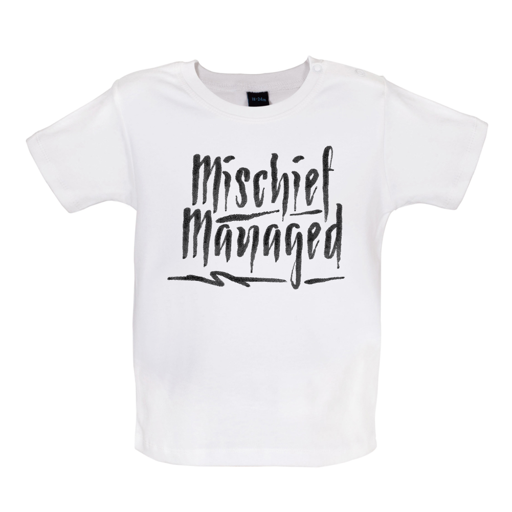 Mishchief Managed Baby T Shirt