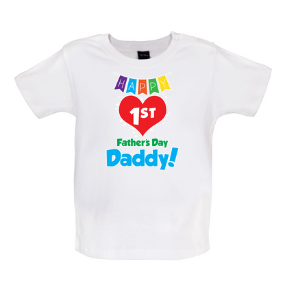 Happy First Fathers Day Baby T Shirt