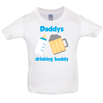 Daddy's Drinking Buddy Kids T Shirt