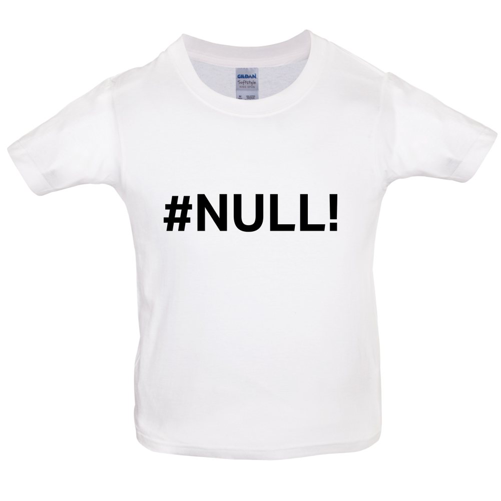 #Null Kids T Shirt
