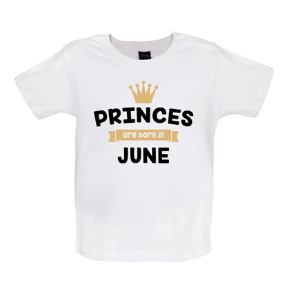 Princes Are Born In June Baby T Shirt