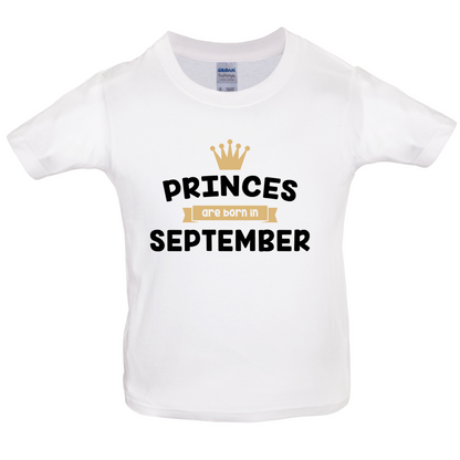 Princes Are Born In September Kids T Shirt