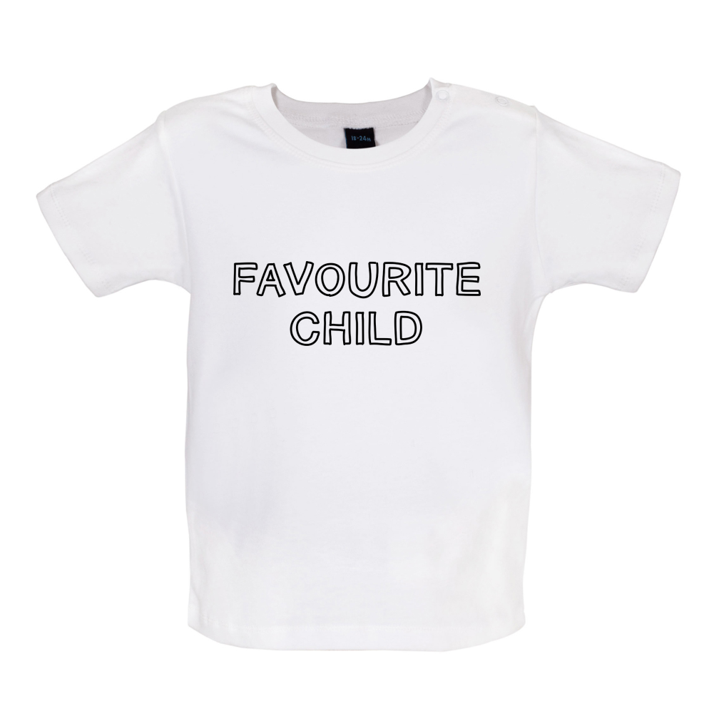 Favourite Child Baby T Shirt