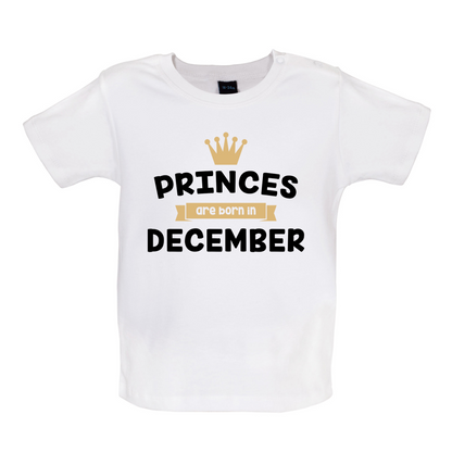 Princes Are Born In December Baby T Shirt