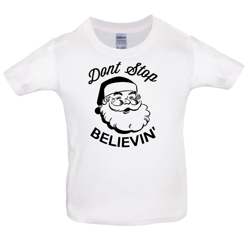 Don't Stop Believing Kids T Shirt