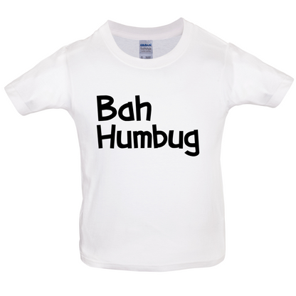 Bah Humbug Kids T Shirt