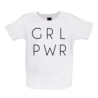 GRL PWR Baby T Shirt