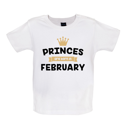 Princes Are Born In February Baby T Shirt