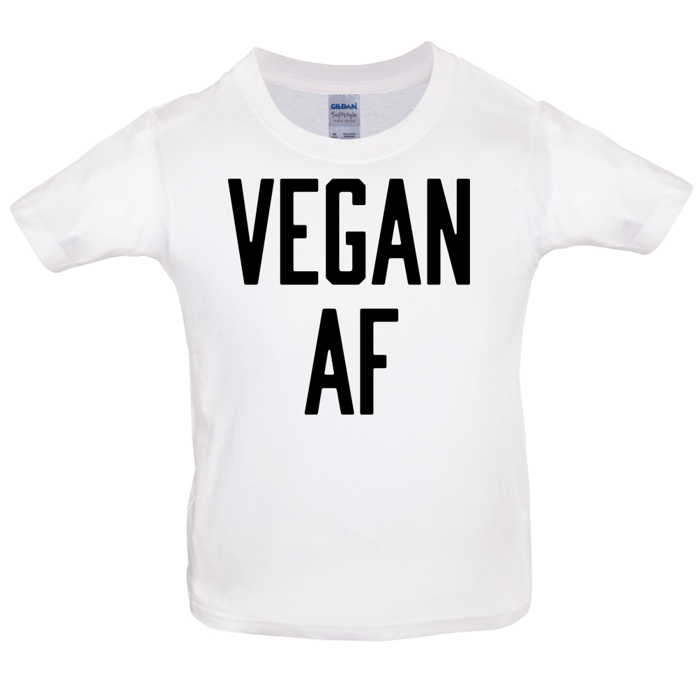 Vegan AF Kids T Shirt
