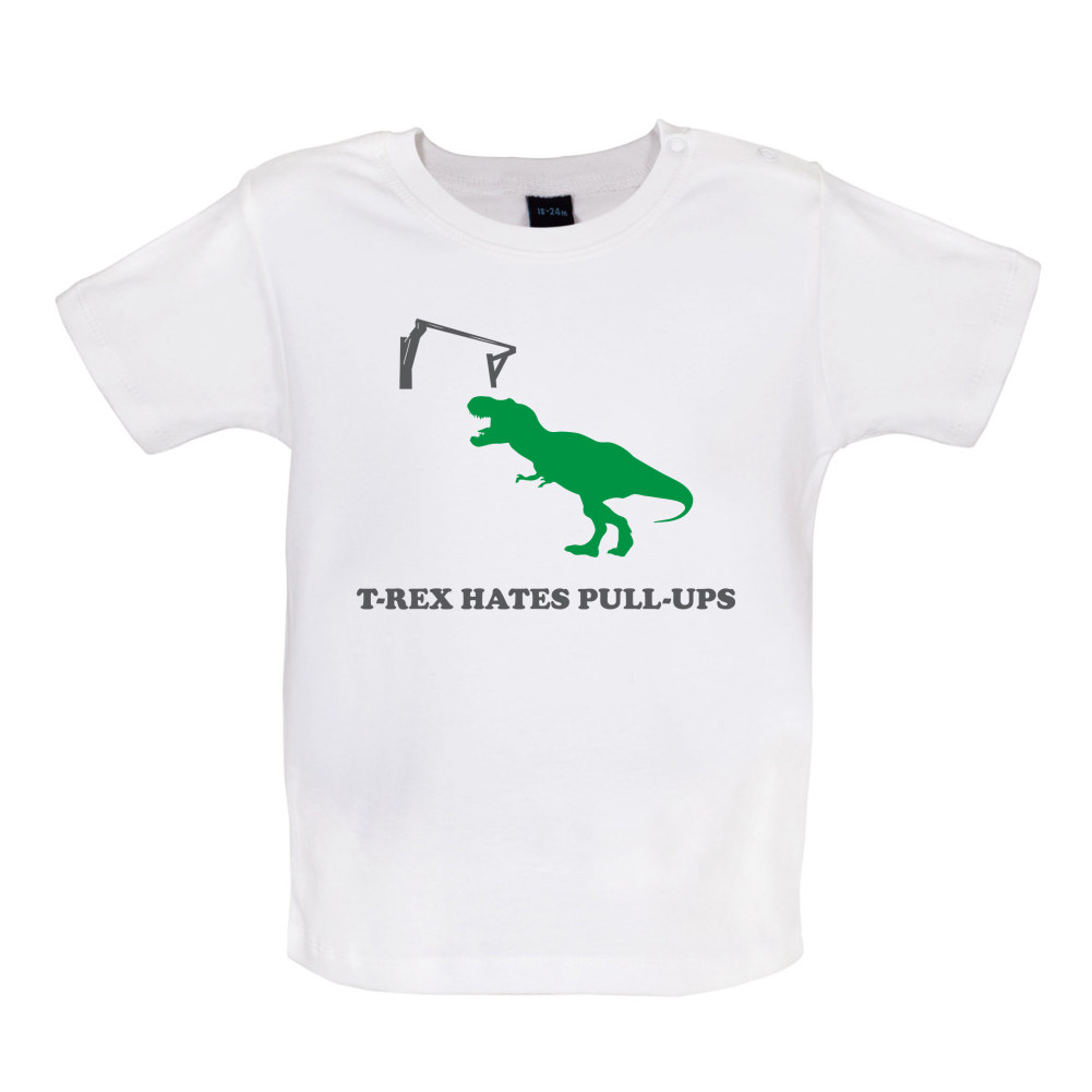 T-Rex Hates Pull-Ups Baby T Shirt