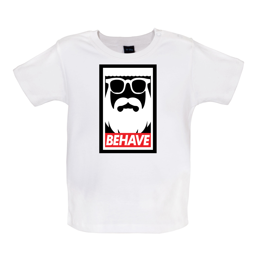 Behave-Obey Baby T Shirt