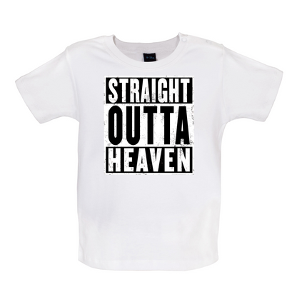 Straight Outta Heaven Baby T Shirt