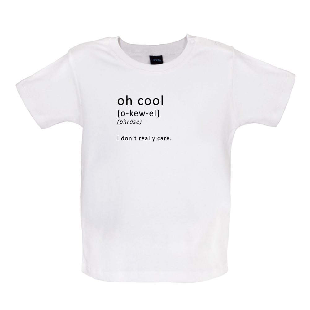 Funny Definition Oh Cool Baby T Shirt