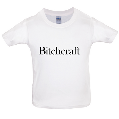 Bitch Craft Kids T Shirt
